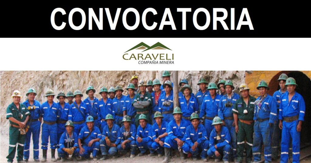 trabajo para CARAVELI Compañía Minera