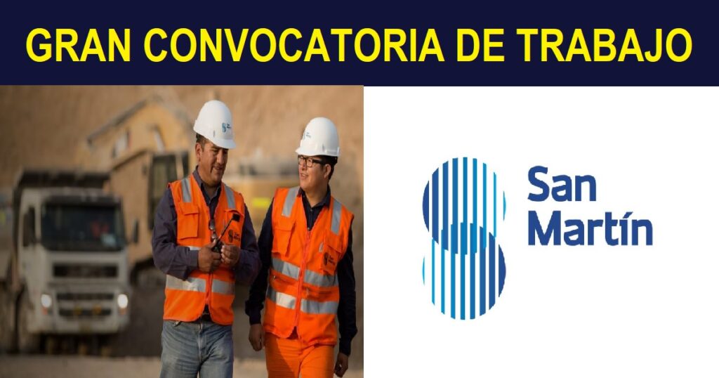 CONVOCATORIA DE TRABAJO SAN MARTIN CONTRATISTAS