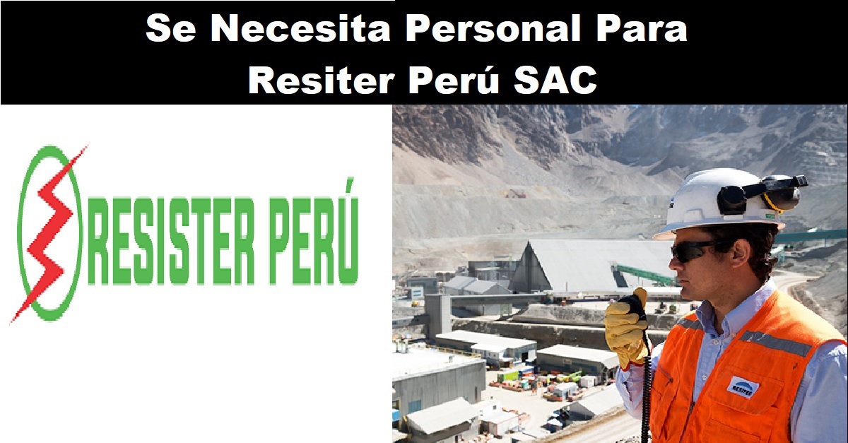 Se Necesita Personal Para Resiter Perú SAC