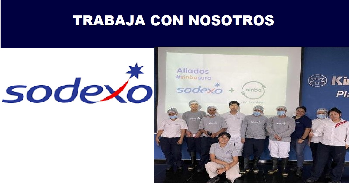 CONVOCATORIA DE TRABAJO PARA SODEXO PERU S.A.C