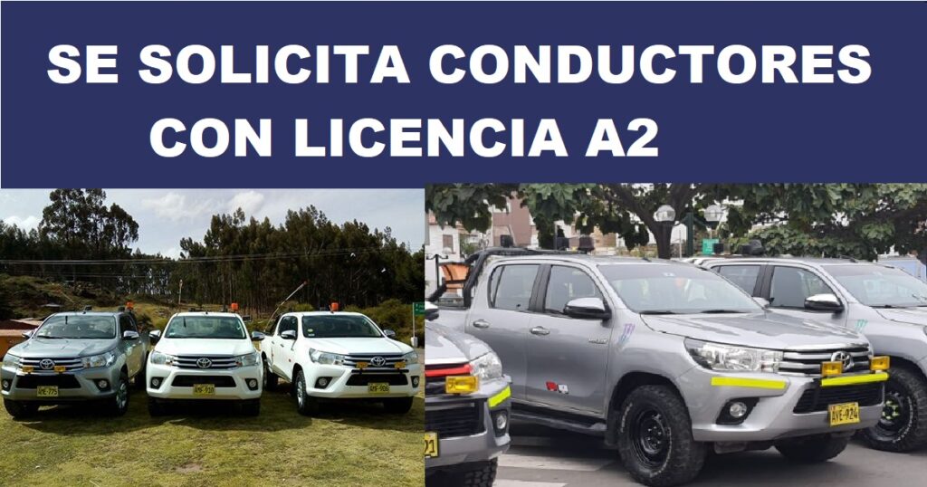 SE SOLICITA CONDUCTORES CON LICENCIA A2